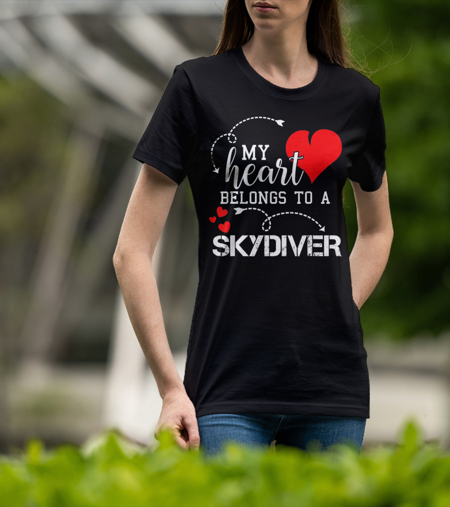 My Heart Belongs To A Skydiver T-Shirt
