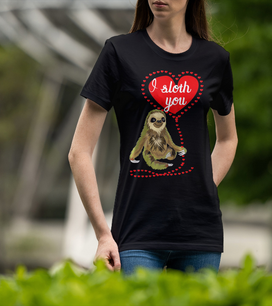 I Sloth You Heart Spirit Animal T-Shirt