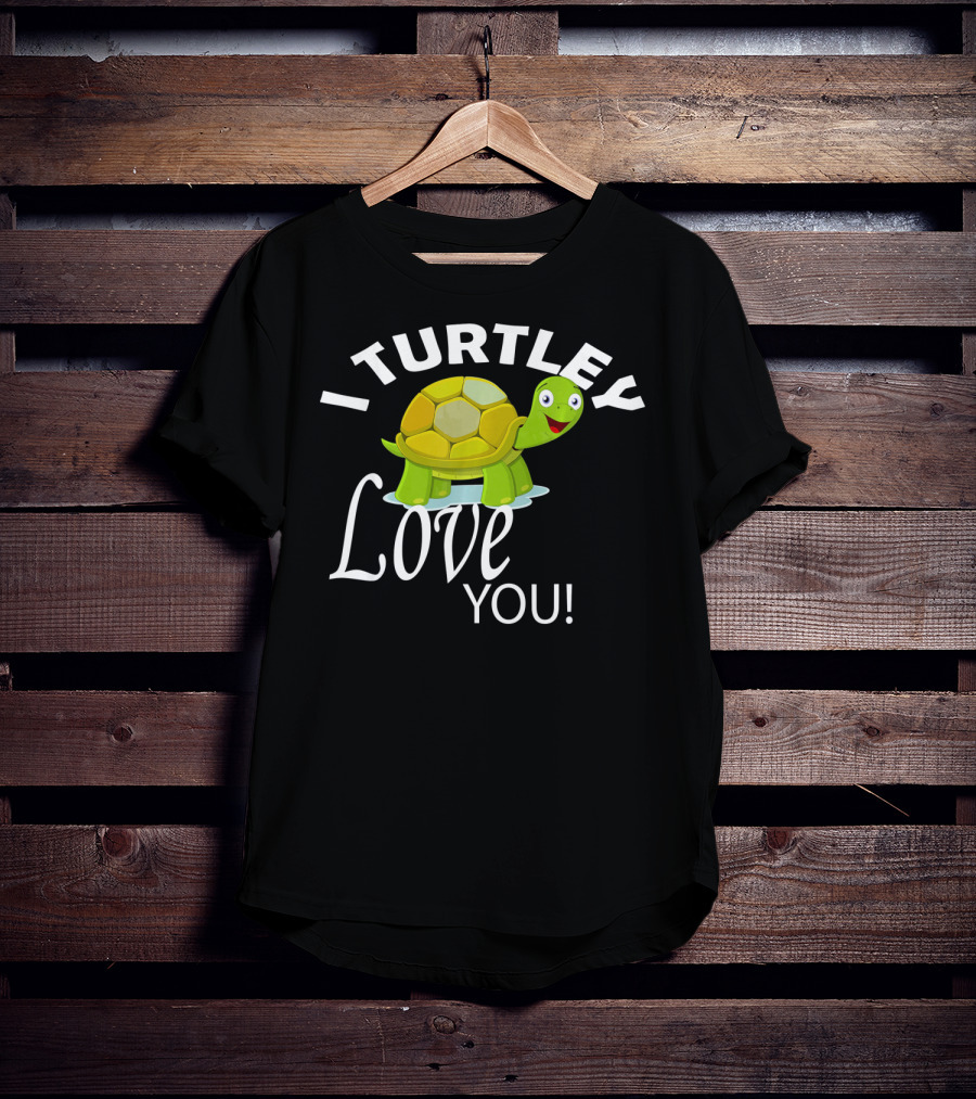 I Turtley Love You Cute Valentine Turtle T-Shirt