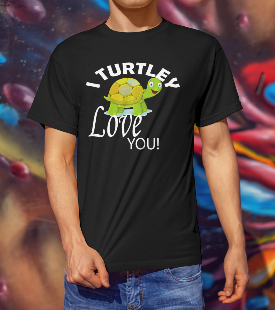 I Turtley Love You Cute Valentine Turtle T-Shirt