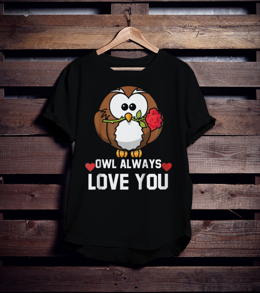 Owl Always Love You Funny Valentine Kids T-Shirt