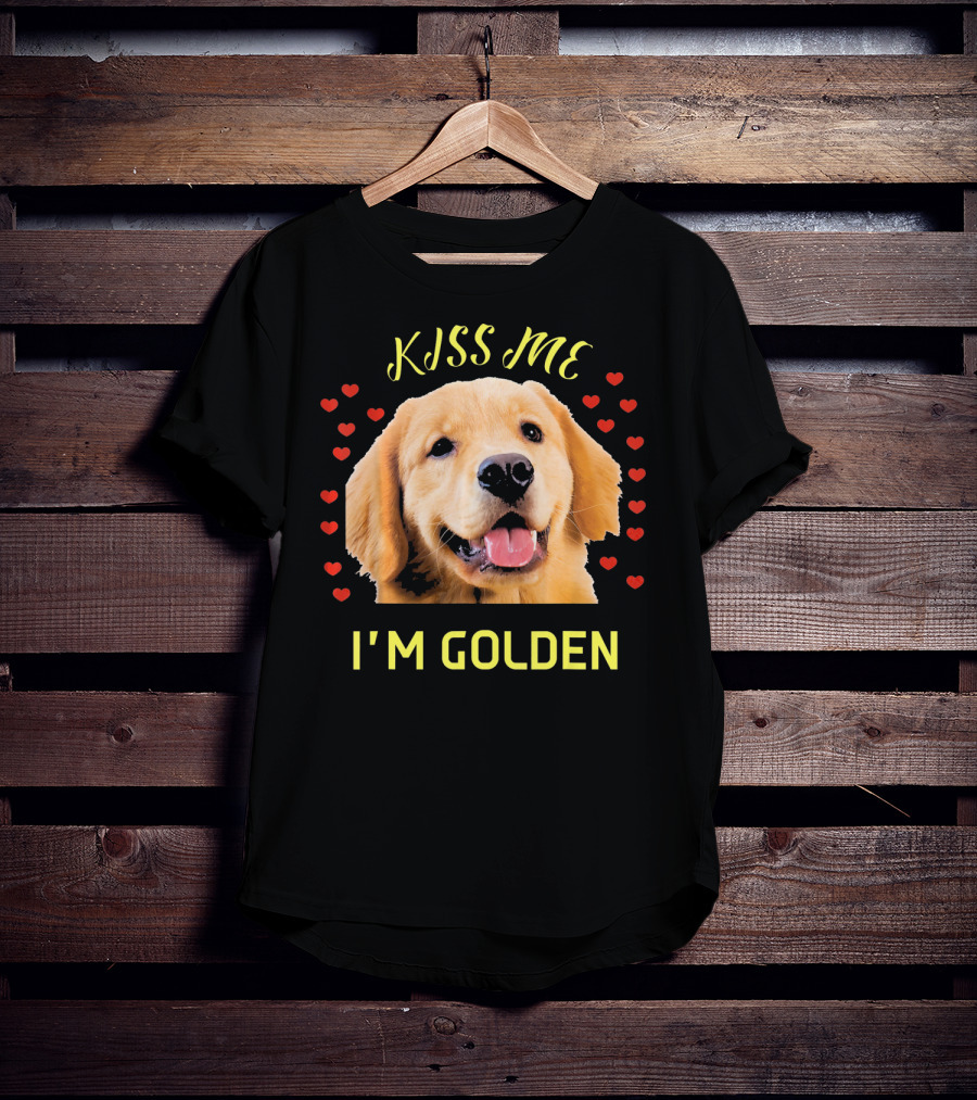 Kiss Me I'm Golden Golden Retriever Surrounded By Hearts T-Shirt