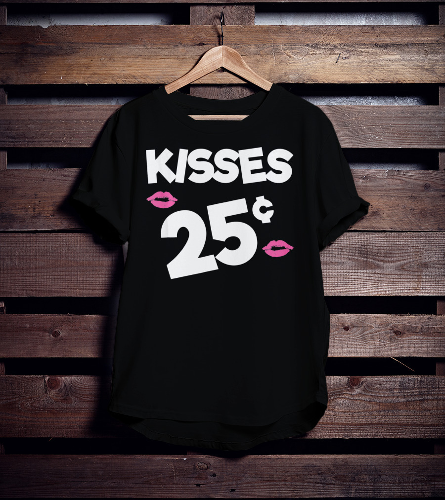 Kisses 25 Cents Kids Valentines Funny T-Shirt