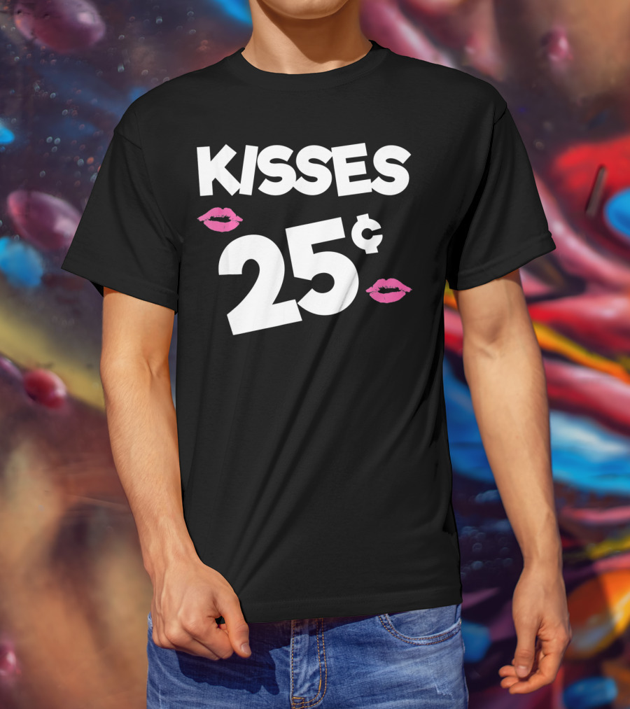 Kisses 25 Cents Kids Valentines Funny T-Shirt
