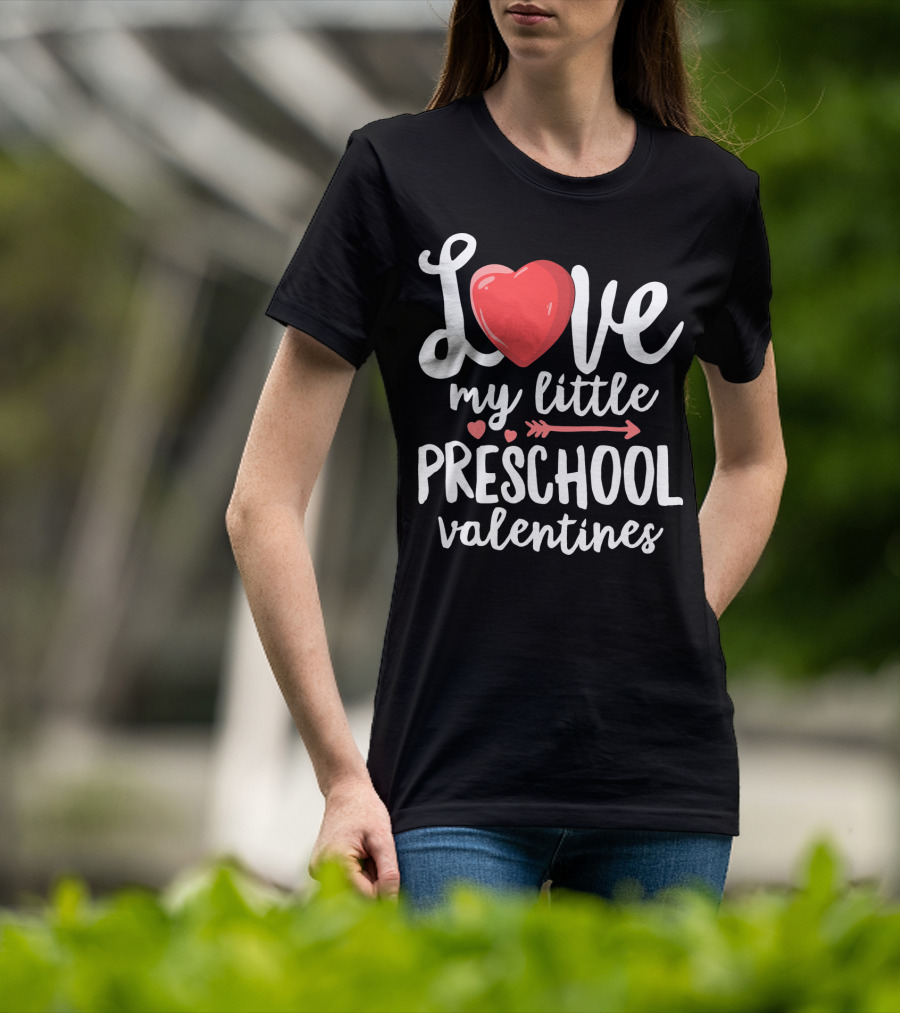 Love My Little Preschool Valentines Heart Arrow T-Shirt
