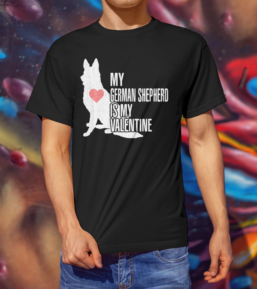 My German Shepherd Is My Valentine T-Shirt