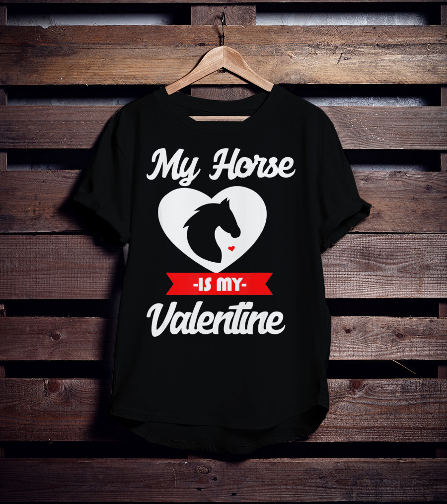 My Horse Is My Valentine Heart Silhouette Cowgirl Cowboy T-Shirt