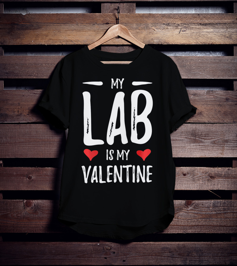 My Lab Is My Valentine Hearts T-Shirt