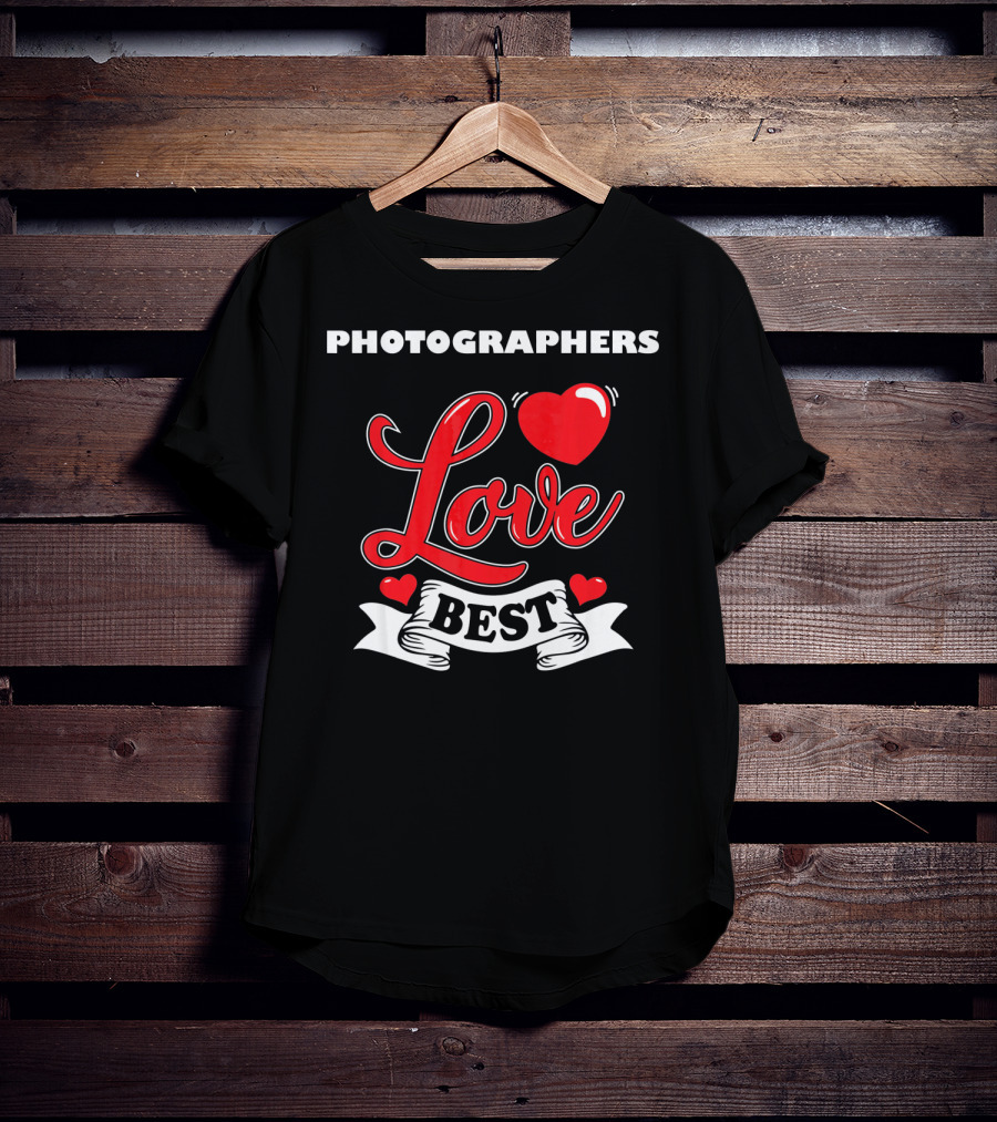 Photographers Love Best Valentine Day T-Shirt