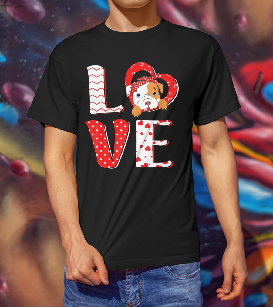 LOVE Pittie Mom For Pitbull Dog Lovers T-Shirt