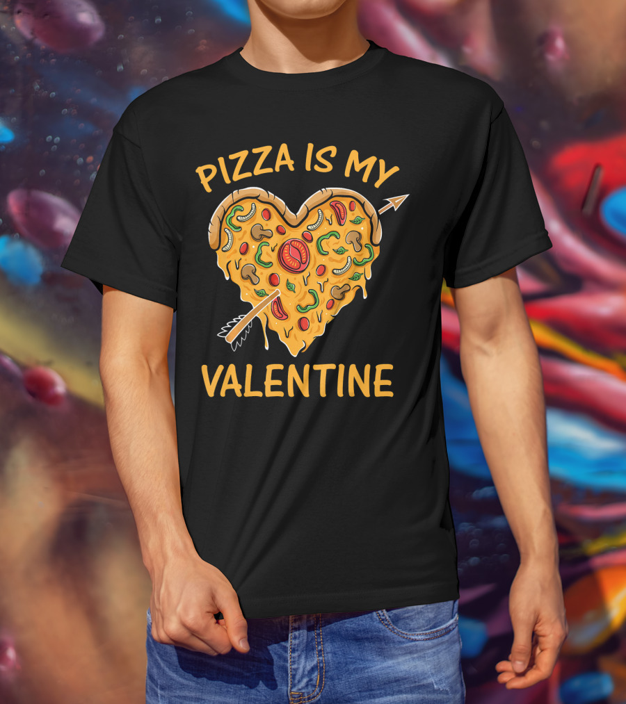 Pizza Is My Valentine Heart-Shaped Cheese Arrow Valentine's Day T-Shirt