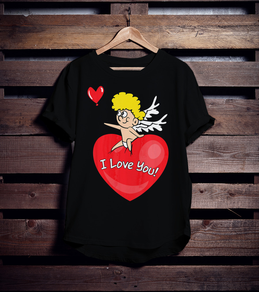 I Love You Romantic Valentine's Day Cupid Heart T-Shirt