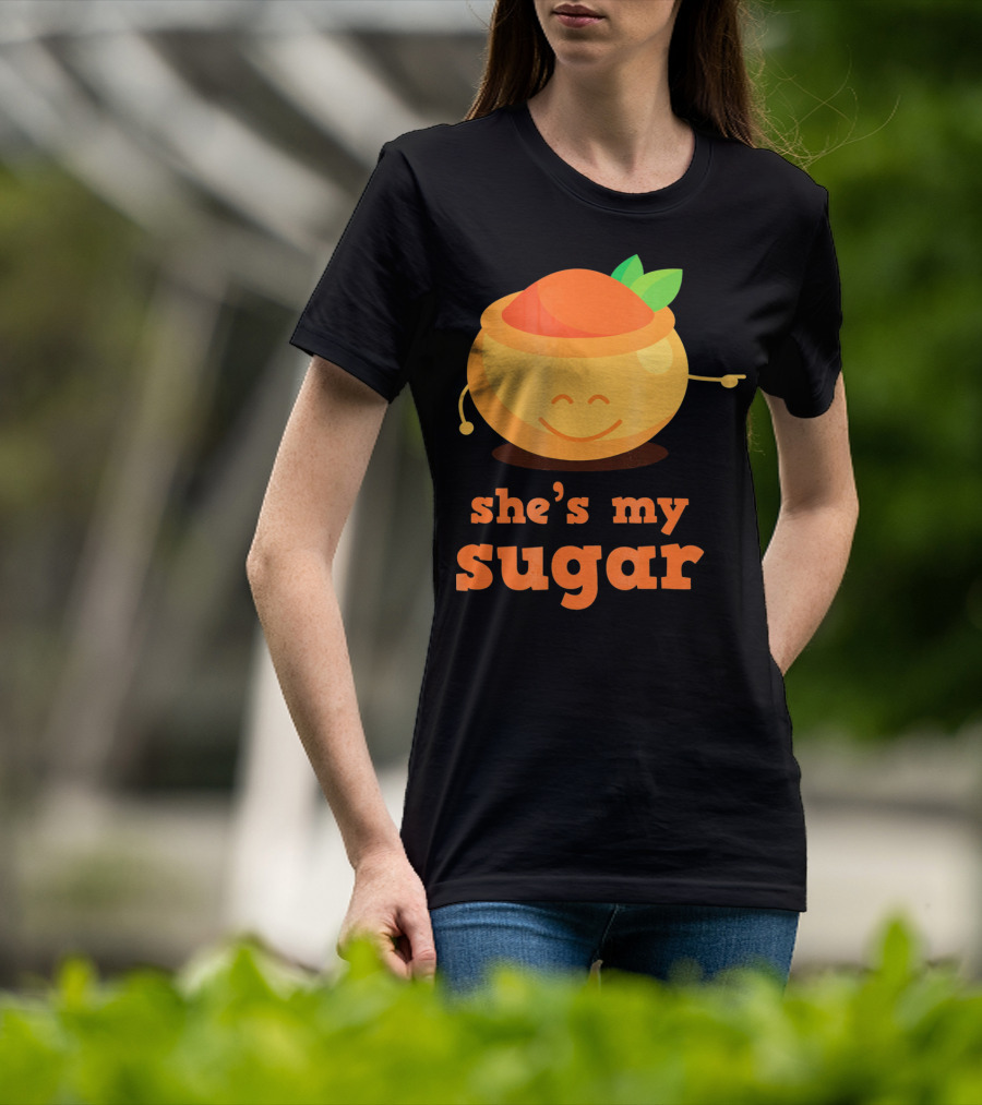 She's My Sugar Funny Matching Couples Valentine's Day T-Shirt