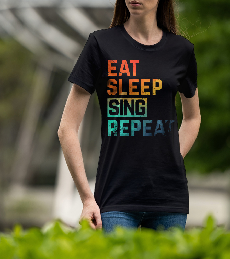 Eat Sleep Sing Repeat Watercolor Block Letters T-Shirt