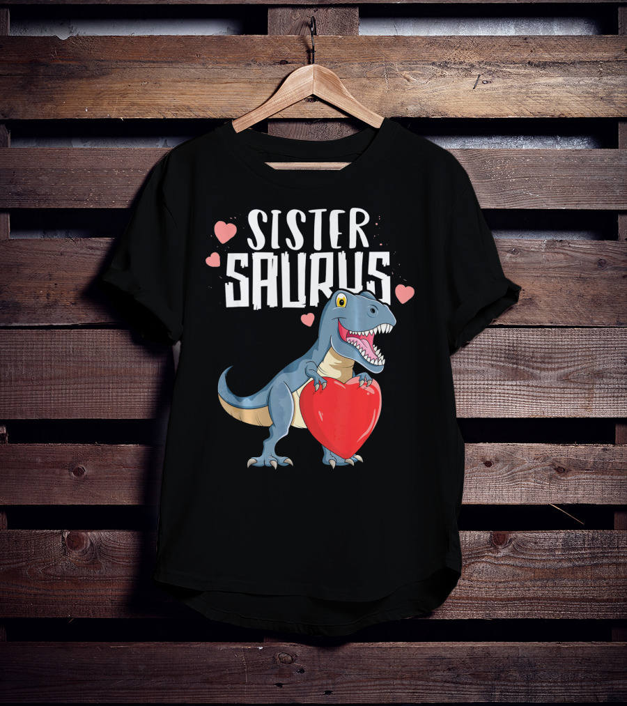 Sister Saurus Valentines Dinosaur Holding Heart T-Shirt