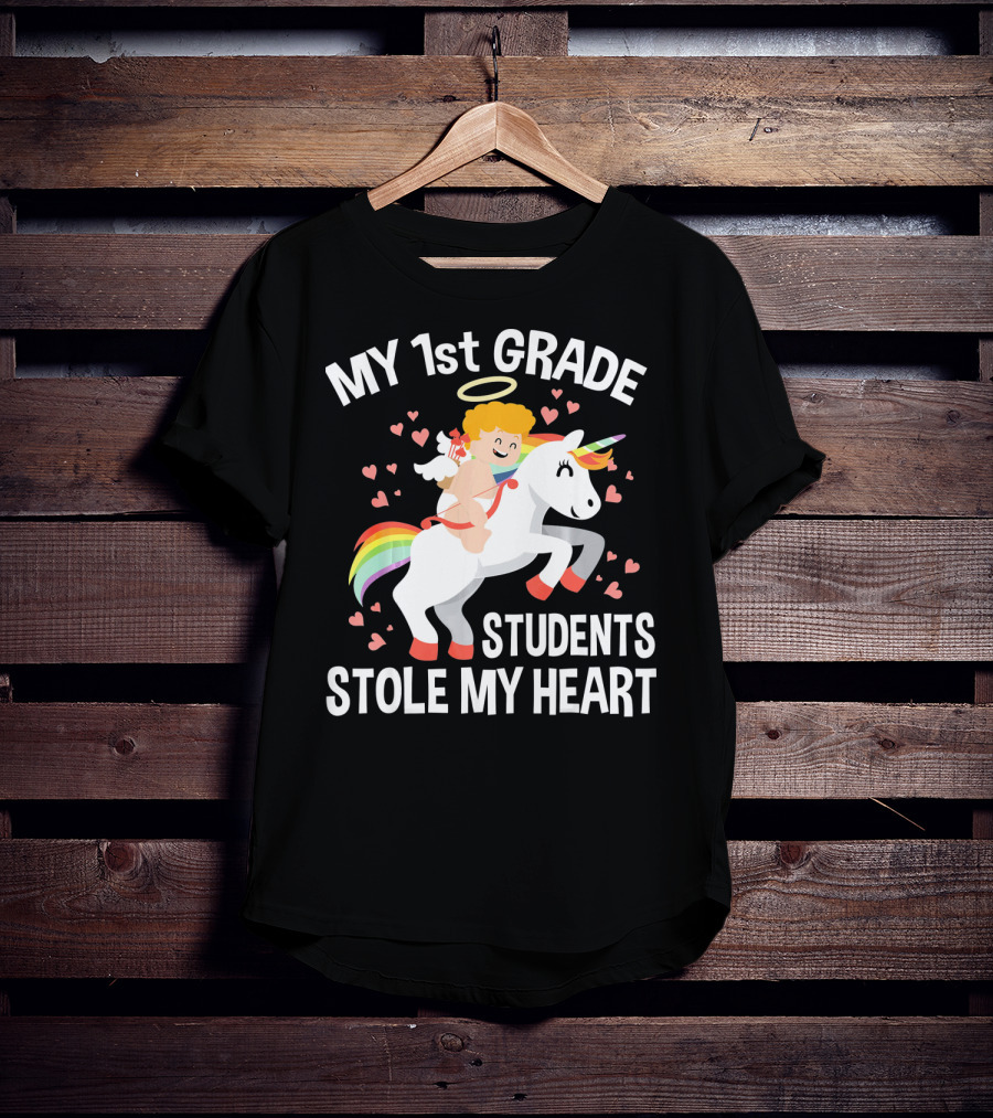 My 1st Grade Students Stole My Heart Valentine's Day Unicorn T-Shirt