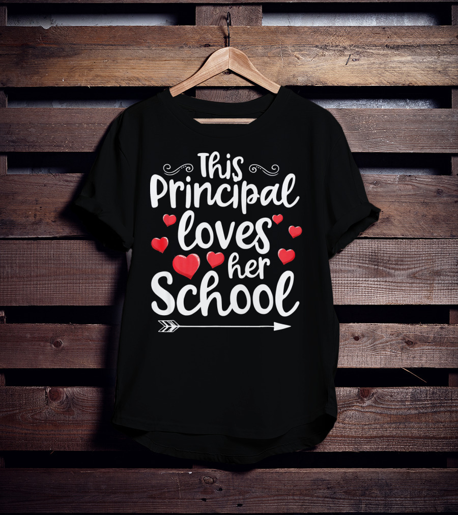 This Principal Loves Her School Cute Hearts And Arrow T-Shirt