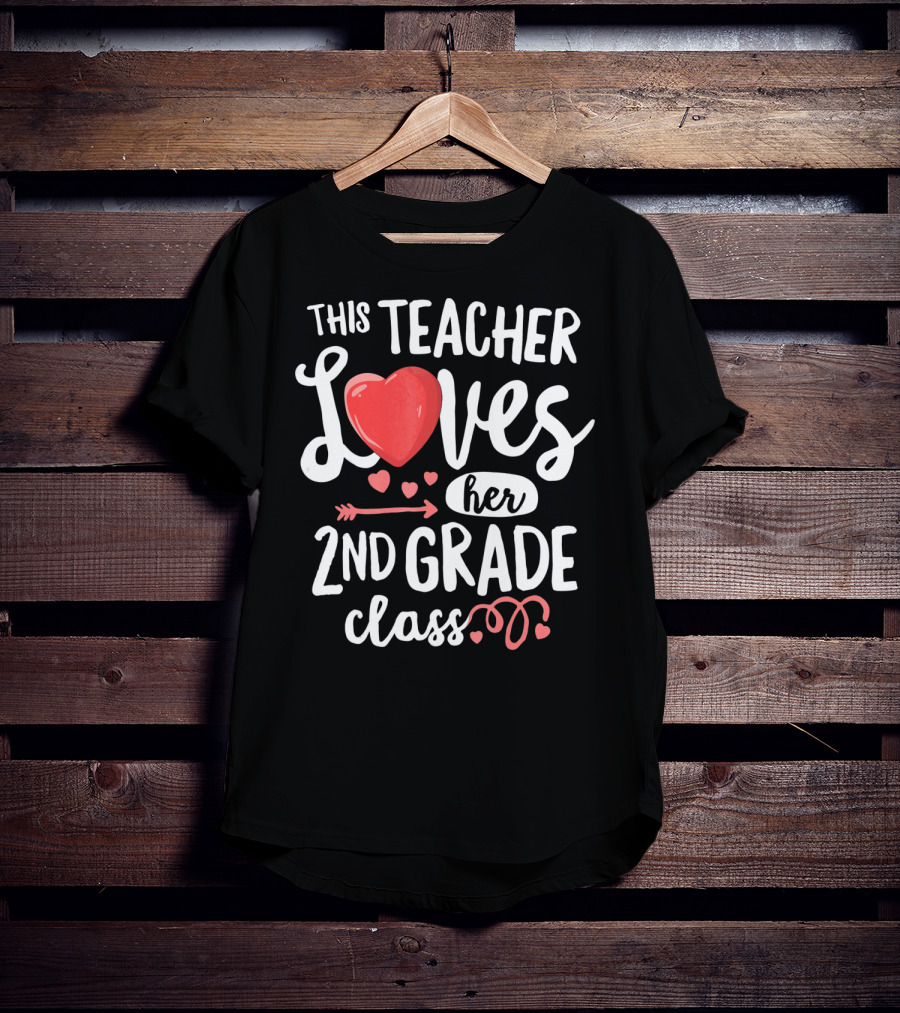 This Teacher Loves Her 2nd Grade Class With Heart And Arrow Elements T-Shirt