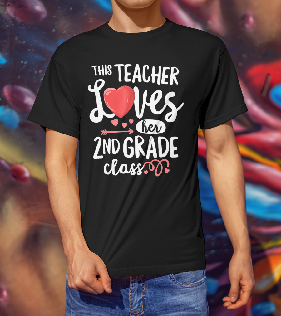 This Teacher Loves Her 2nd Grade Class With Heart And Arrow Elements T-Shirt