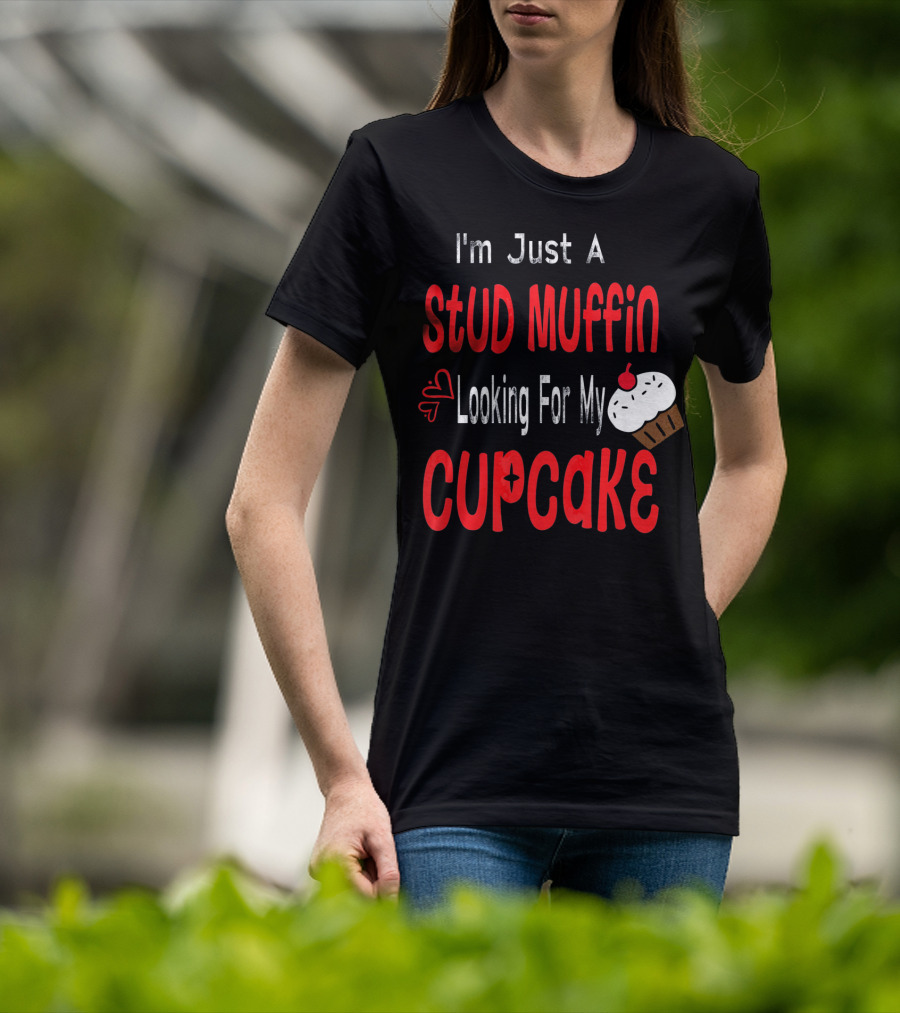 I'm Just A Stud Muffin Looking For My Cupcake Toddler Boy Valentines Day T-Shirt