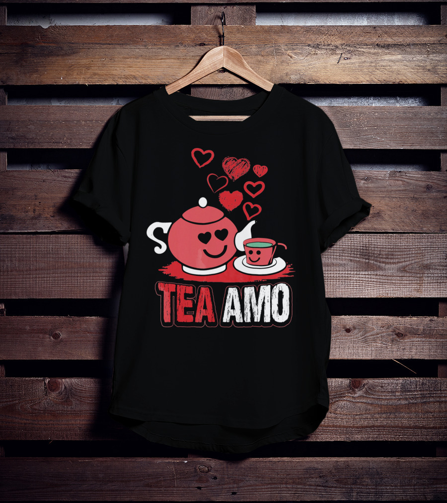 Tea Amo Truth Tea Sis Sommelier Valentines Day T-Shirt