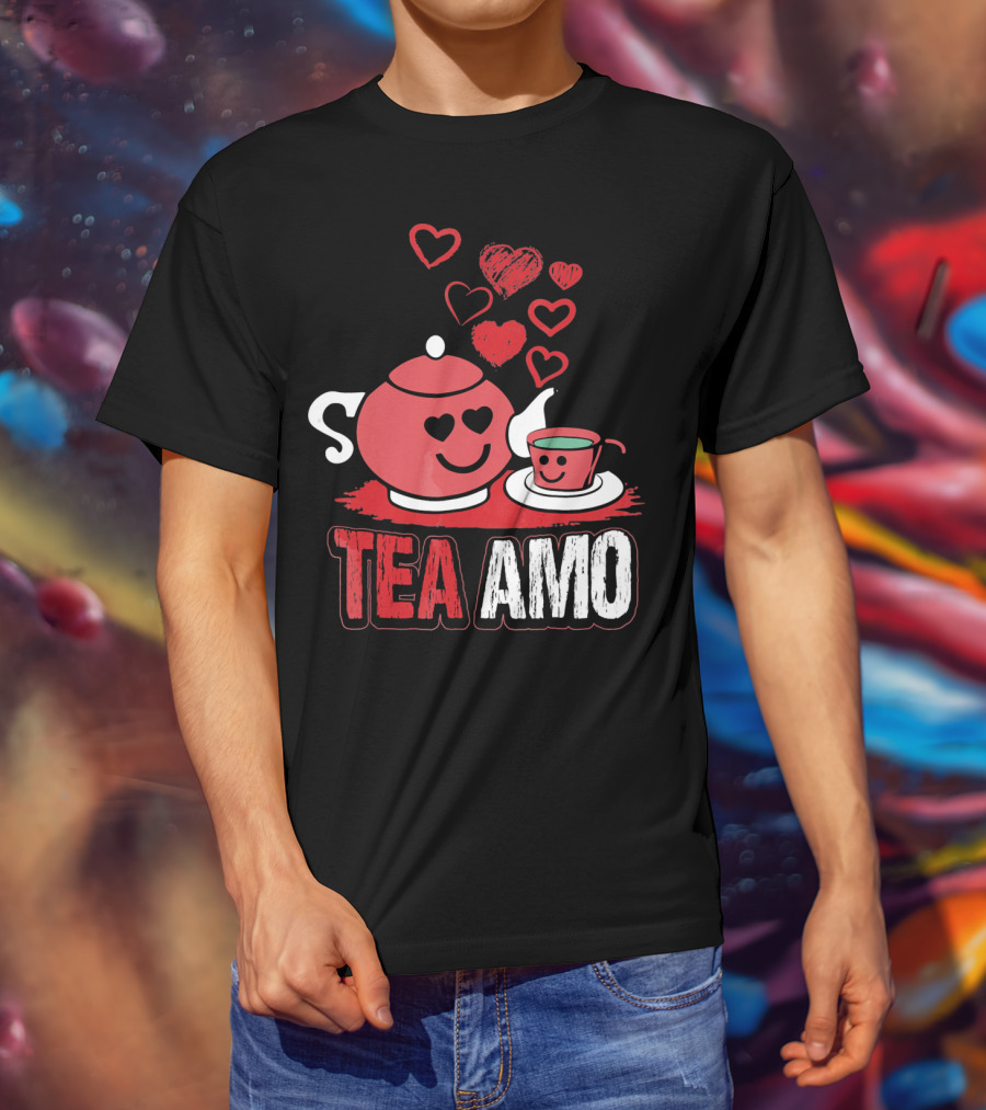 Tea Amo Truth Tea Sis Sommelier Valentines Day T-Shirt