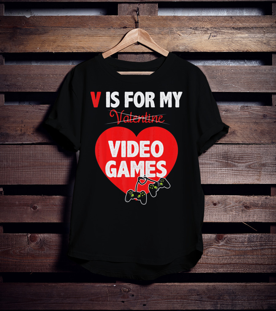 V Is For My Valentine Video Games Red Heart T-Shirt