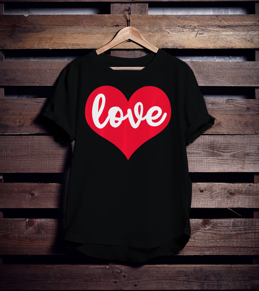Love In Red Heart Valentines Day T-Shirt