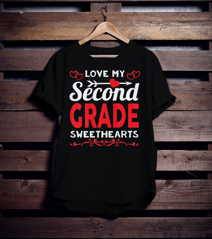 Love My Second Grade Sweethearts Valentine's Day Hearts T-Shirt