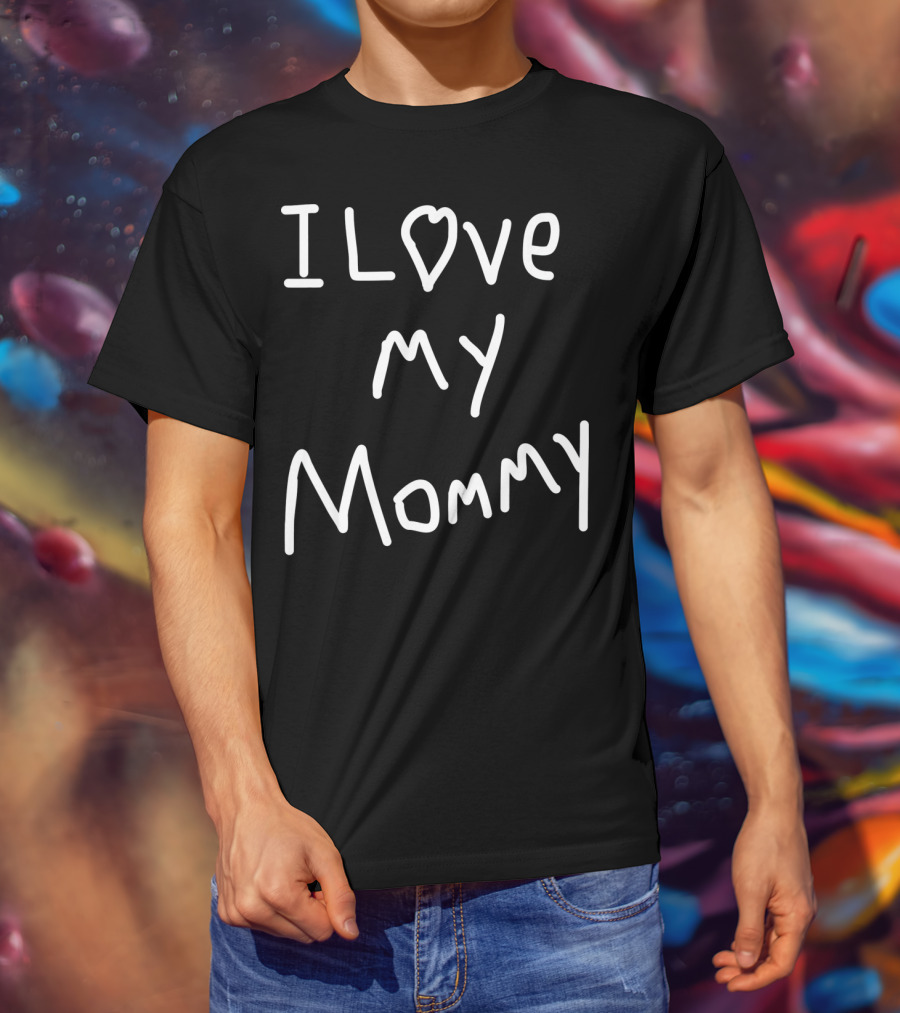 I Love My Mommy Valentine Heart T-Shirt