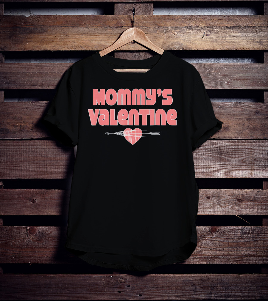 Mommy's Valentine Heart With Arrow Funny Boys Valentines T-Shirt