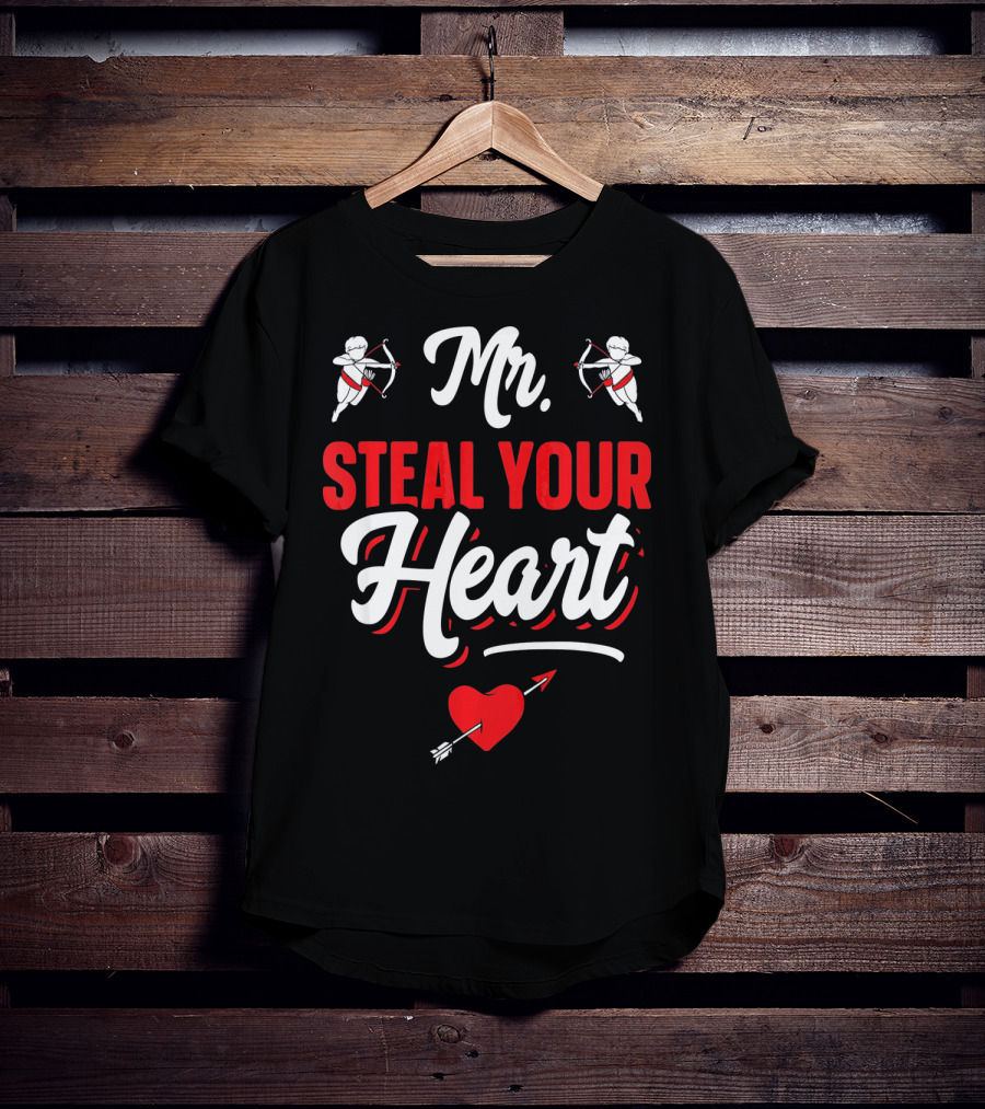 Mr Steal Your Heart Funny Valentines Day Cupid Arrows And Red Heart T-Shirt