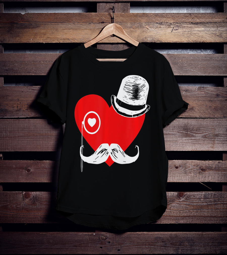 Heart Mustache Monocle Top Hat Valentines Day T-Shirt