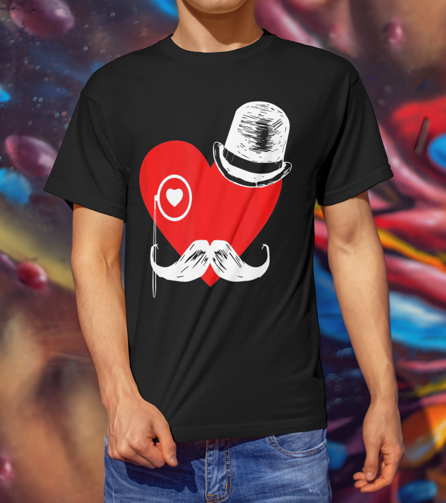 Heart Mustache Monocle Top Hat Valentines Day T-Shirt