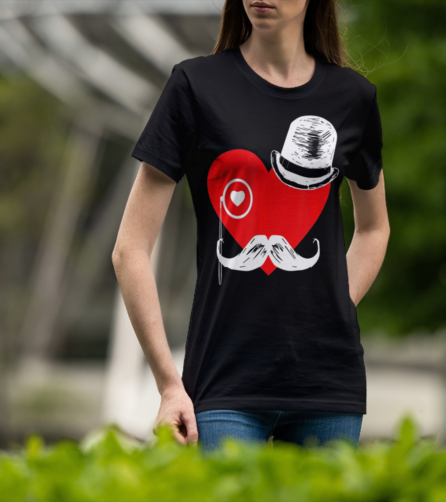 Heart Mustache Monocle Top Hat Valentines Day T-Shirt