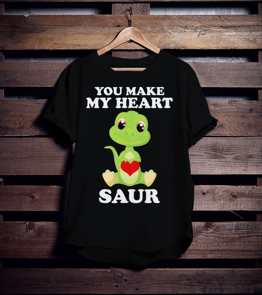 You Make My Heart Saur Valentines Day Cute Dinosaur With Heart T-Shirt