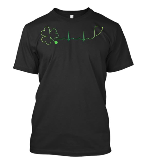 Clover Heartbeat Stethoscope St Patricks Day Nurse T-Shirt