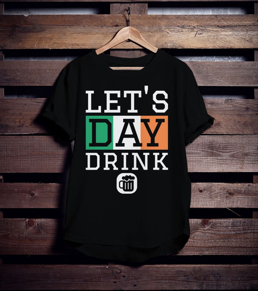 LET'S Day Drink St Patricks Day Irish Flag Beer Mug T-Shirt
