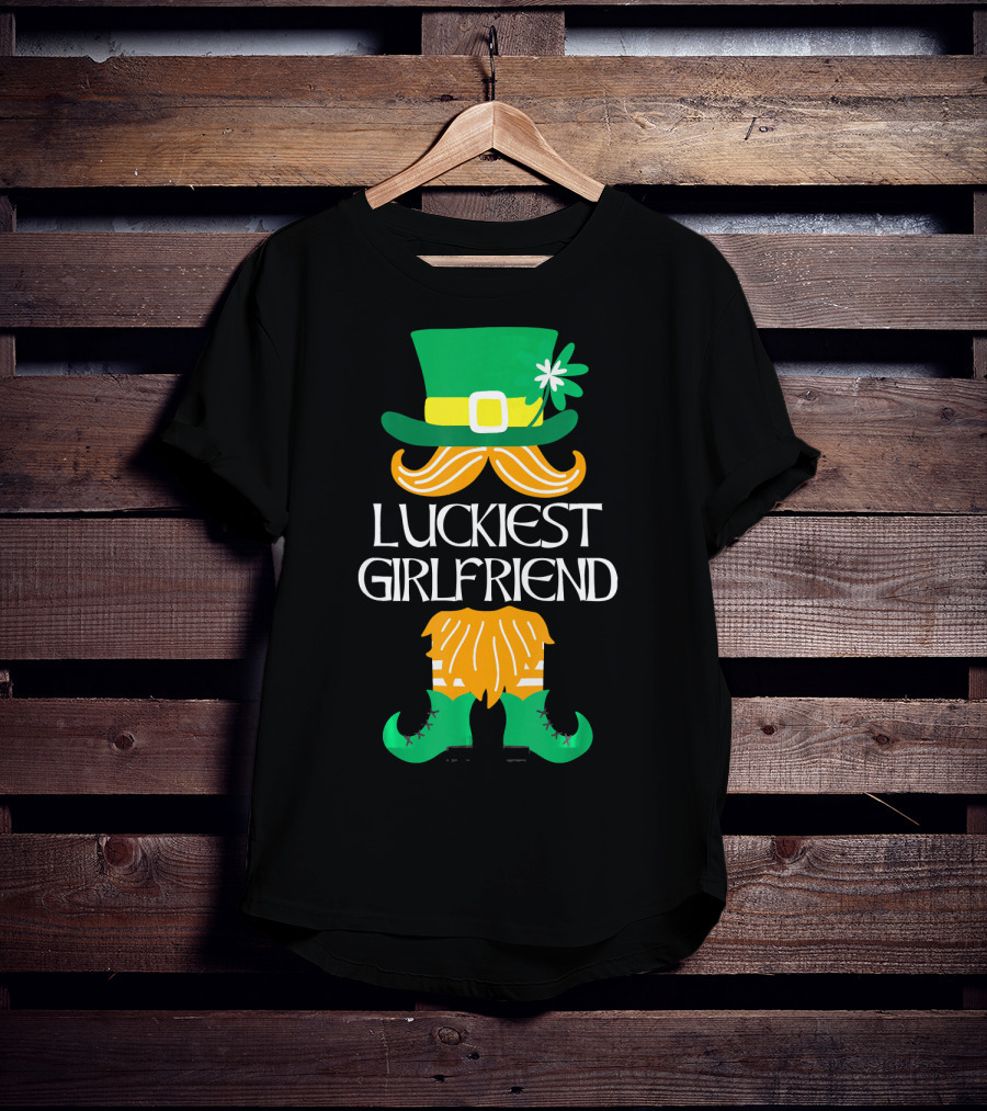 Luckiest Girlfriend Leprechaun Hat Beard Green Boots T-Shirt