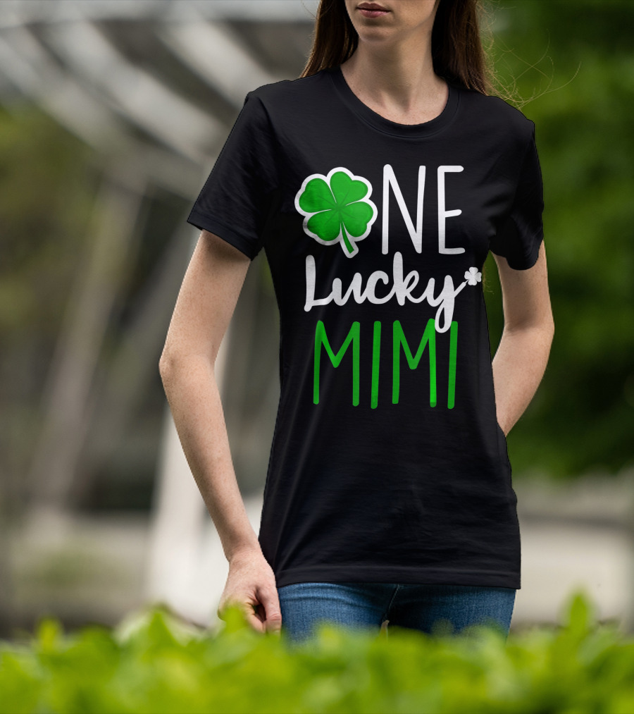One Lucky Mimi St Patricks Day Shamrock T-Shirt