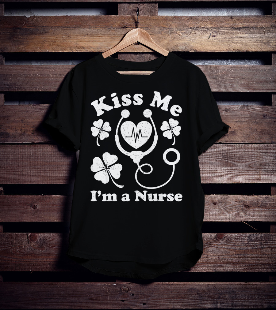 Kiss Me I'm A Nurse Stethoscope Heartbeat Shamrocks T-Shirt