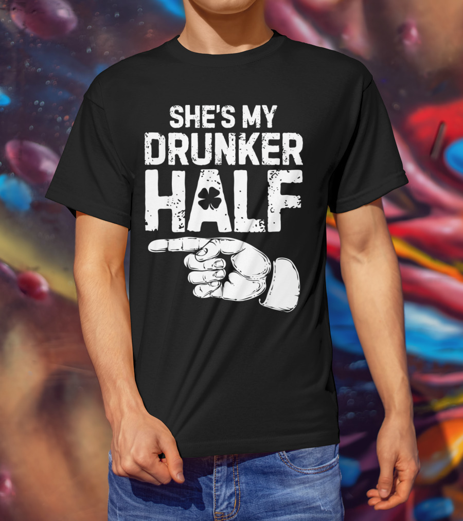 St Patricks Day She's My Drunker Half Shamrock Hand Pointer T-Shirt