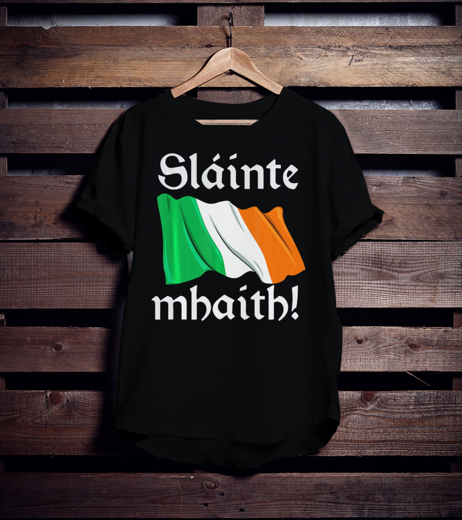 Sláinte Mhaith Irish Flag Celtic Pride T-Shirt