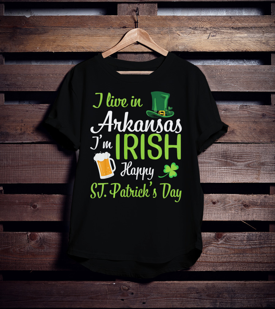 I Live In Arkansas I'm Irish Happy St. Patrick's Day Shamrock Beer Hat T-Shirt