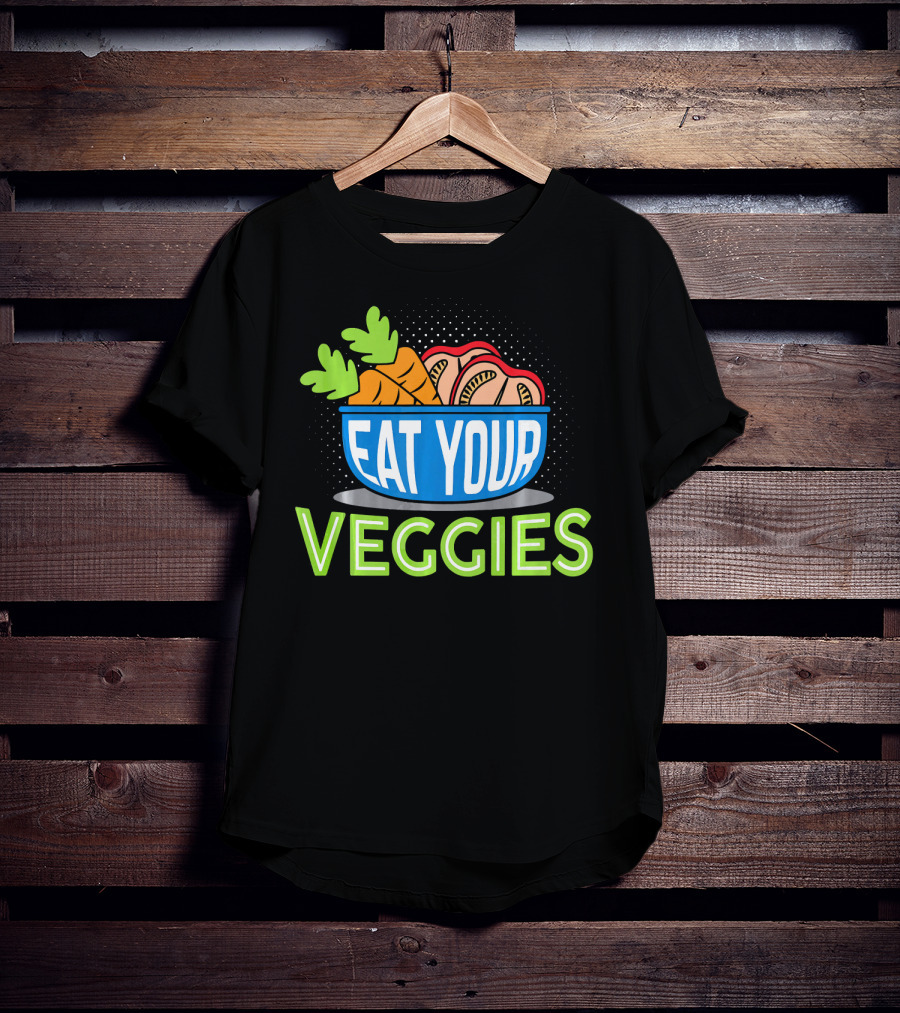 EAT YOUR VEGGIES Vegetarian Carrot Bowl T-Shirt