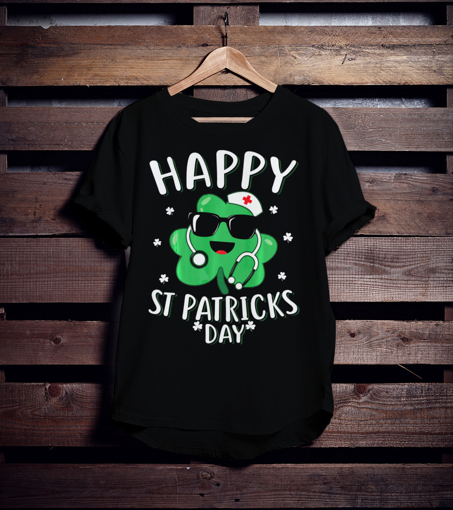 Happy St Patricks Day Nurse Shamrock With Stethoscope And Nurse Cap T-Shirt
