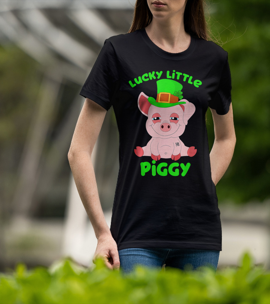 Lucky Little Piggy St Patricks Day For Pig Lover Luck T-Shirt