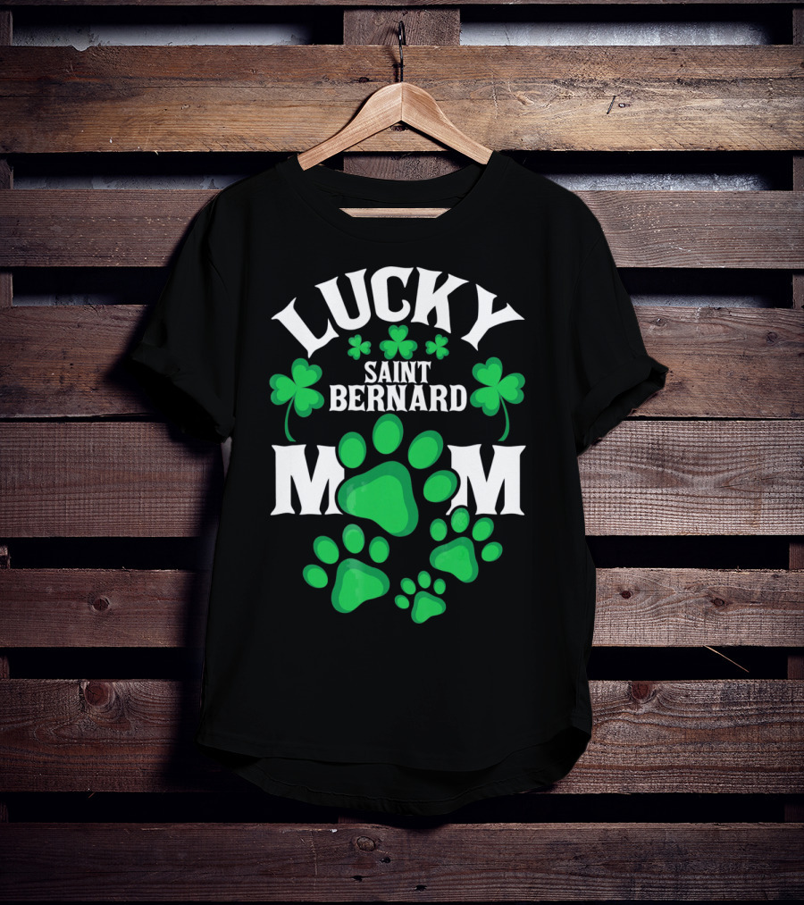Lucky Saint Bernard Mom St. Patrick's Day T-Shirt