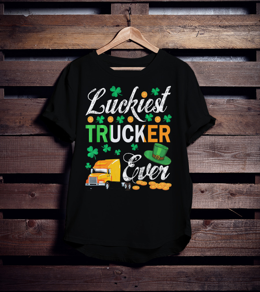 Luckiest Trucker Ever Shamrocks Leprechaun Hat And Coins T-Shirt