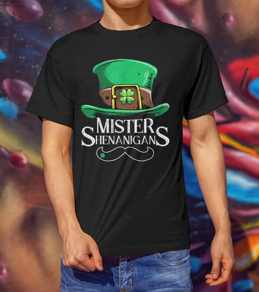 Mister Shenanigans St Patricks Hat With Clover And Mustache T-Shirt